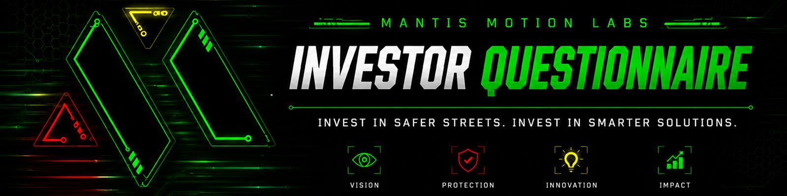 Mantis Motion Labs Investor Questionnaire header